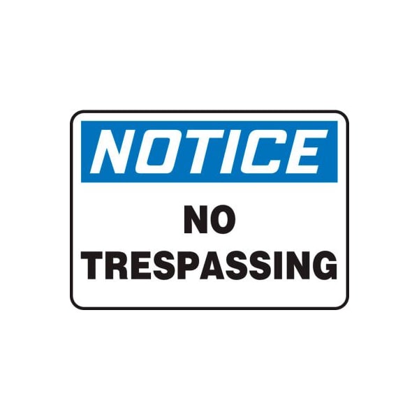 Accuform Accuform Notice Sign, No Trespassing, 14inW x 10inH, Adhesive Vinyl MATR806VS - main